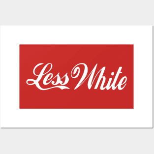 Less White Cola Posters and Art